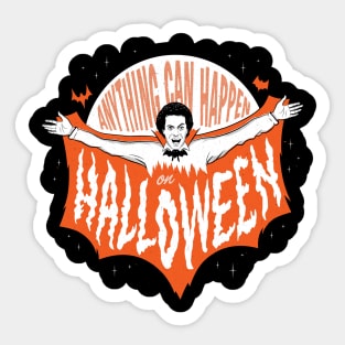 Anything Can Happen on Halloween Sticker